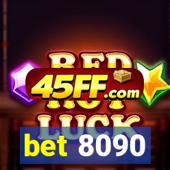 bet 8090